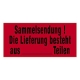 Sammelsendung!<br/>Die Lieferung besteht<br/>aus __ Teilen<br/>145 x 70 mm